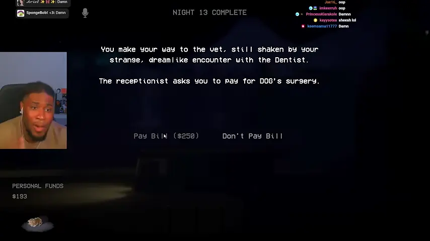 The Clyde-survival route presents the $250 Pay Bill choice at the vet.