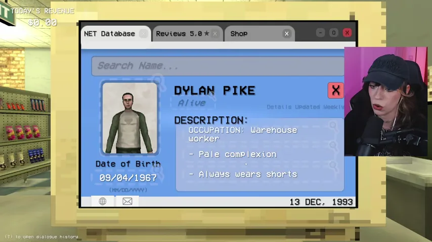 Dylan Pike's record states that he always wears shorts.